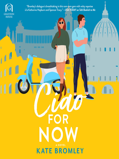 Title details for Ciao For Now by Kate Bromley - Available